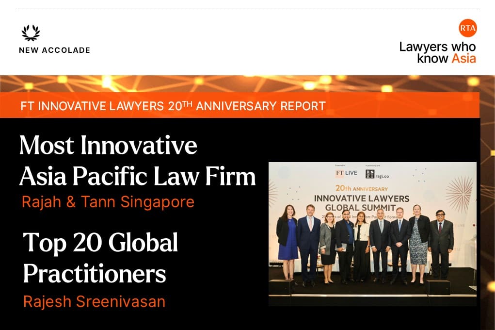 Rajah & Tann Singapore Most Innovative Southeast Asian Law Firm Rajesh Sreenivasan Top 20 Global Practitioners